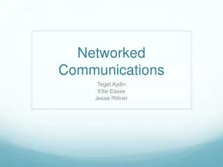 Networked Communications