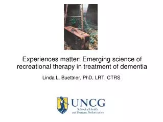 Linda L. Buettner, PhD, LRT, CTRS
