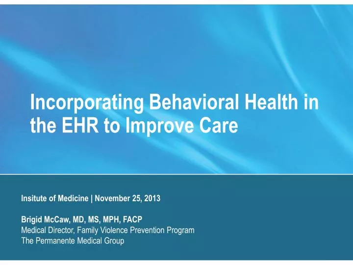 incorporating behavioral health in the ehr to improve care