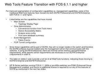 Web Tools Feature Transition with FOS 6.1.1 and higher