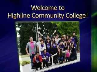 Welcome to Highline Community College!