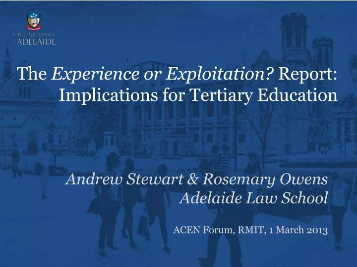 the experience or exploitation report implications for tertiary education