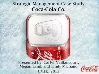 Strategic Management Case Study Coca-Cola Co.