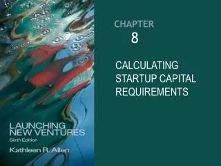 CALCULATING STARTUP CAPITAL REQUIREMENTS