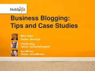 Business Blogging: Tips and Case Studies