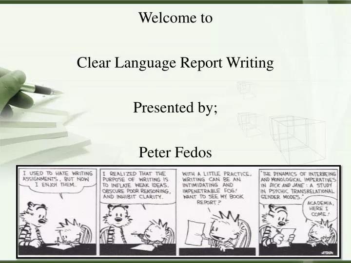 welcome to clear language report writing presented by peter fedos