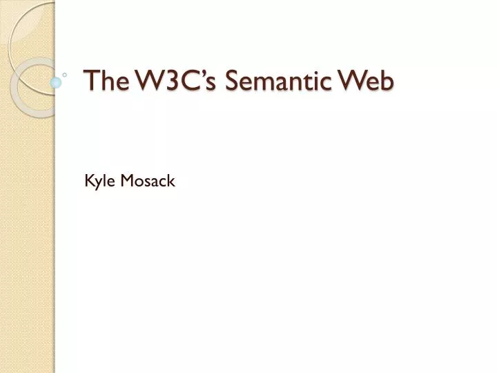 the w3c s semantic web