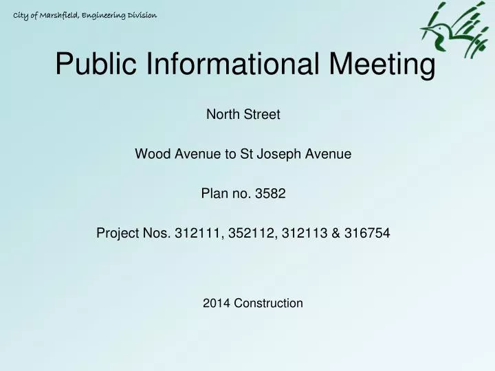 public informational meeting
