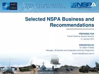 Selected NSPA Business and Recommendations