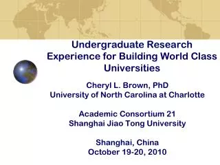 Undergraduate Research Experience for Building World Class Universities