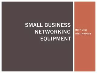Small Business Networking Equipment