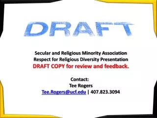 Secular and Religious Minority Association Respect for Religious Diversity Presentation DRAFT COPY for review and feedba