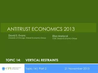 Topic 14:	Vertical Restraints