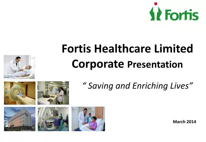 fortis healthcare limited corporate presentation