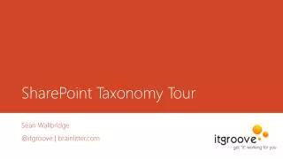 SharePoint Taxonomy Tour