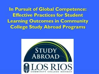 In Pursuit of Global Competence: Effective Practices for Student Learning Outcomes in Community College Study Abroad Pr