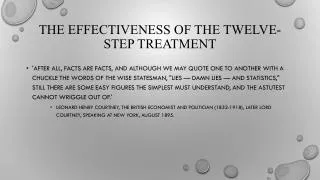 The Effectiveness of the Twelve-Step Treatment