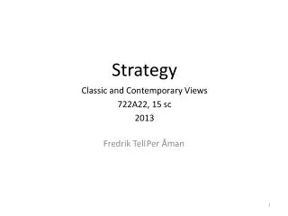 Strategy Classic and Contemporary Views 722A22, 15 sc 2013