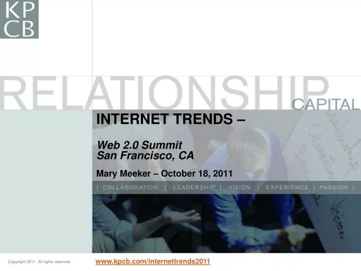internet trends web 2 0 summit san francisco ca mary meeker october 18 2011