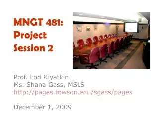 MNGT 481: Project Session 2