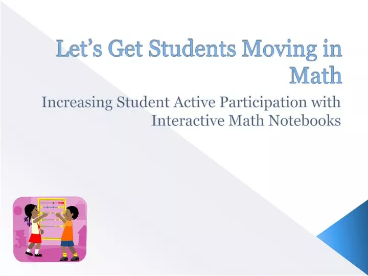 let s get students moving in math
