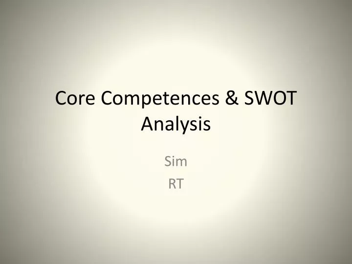 core competences swot analysis