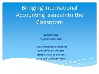 Bringing International Accounting Issues into the Classroom
