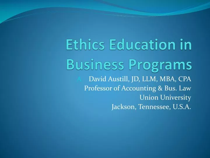 ethics education in business programs