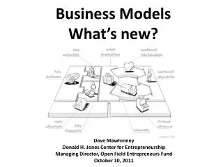 Business Models What’s new?