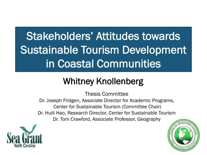 stakeholders attitudes towards sustainable tourism development in coastal communities