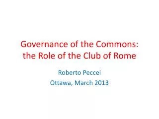 Governance of the Commons: the Role of the Club of Rome