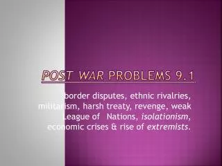 Post War problems 9.1