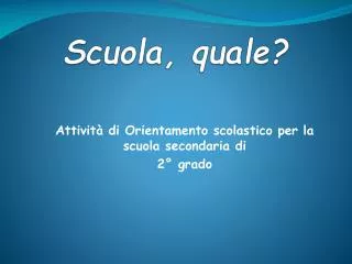 scuola quale