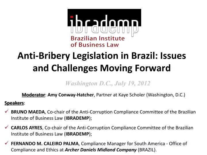anti bribery legislation in brazil issues and challenges moving forward