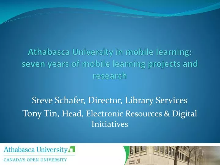athabasca university in mobile learning seven years of mobile learning projects and research