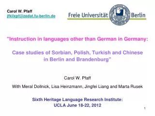 &quot;Instruction in languages other than German in Germany: Case studies of Sorbian, Polish, Turkish and Chinese in B