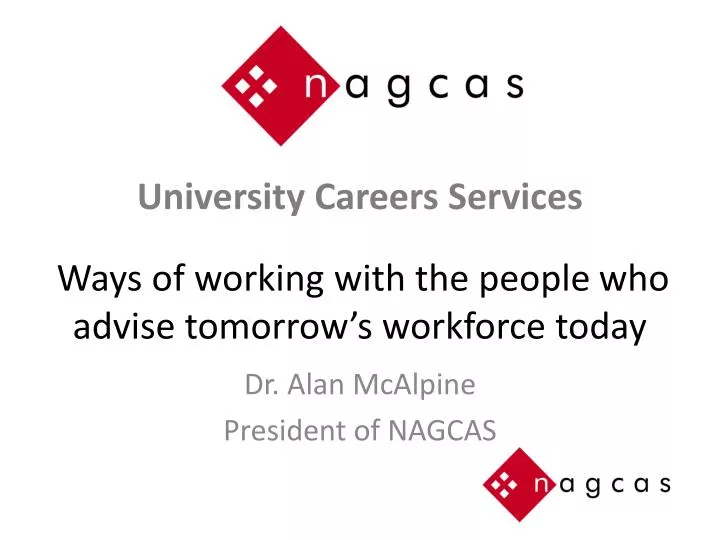 university careers services ways of working with the people who advise tomorrow s workforce today