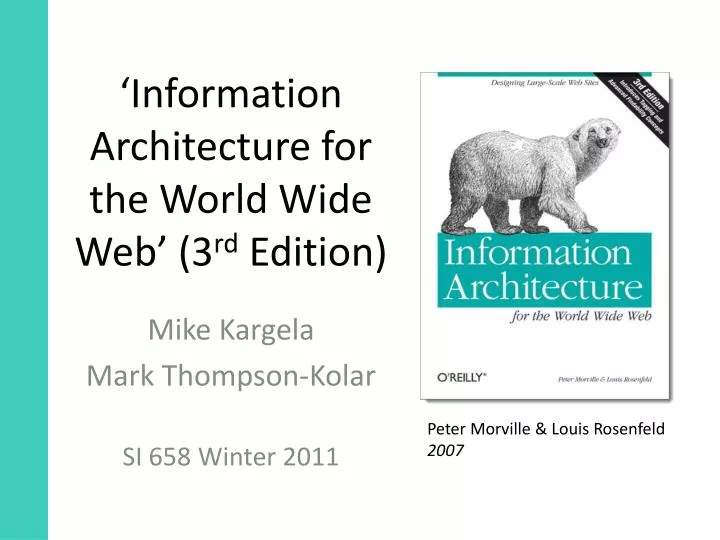 information architecture for the world wide web 3 rd edition