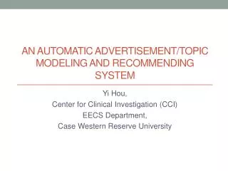 An Automatic Advertisement/Topic MODELING AND RECOMMENDING SYSTEM