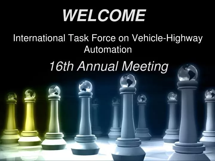 international task force on vehicle highway automation