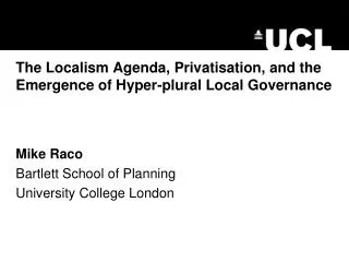 The Localism Agenda, Privatisation, and the Emergence of Hyper-plural Local Governance