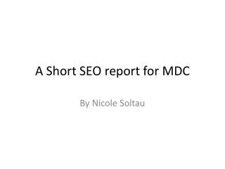 A Short SEO report for MDC