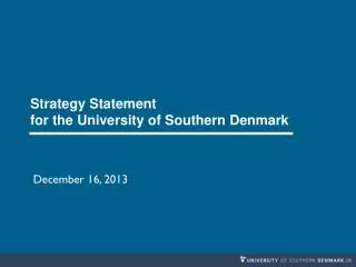 Strategy Statement for the University of Southern Denmark