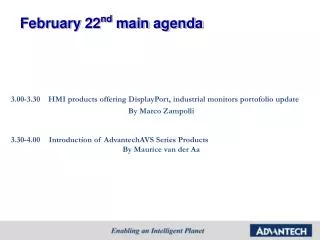 February 22 nd main agenda