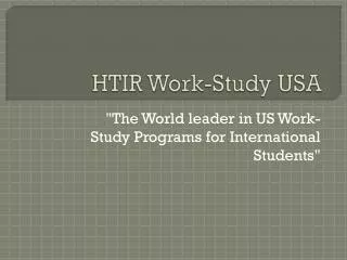 HTIR Work-Study USA