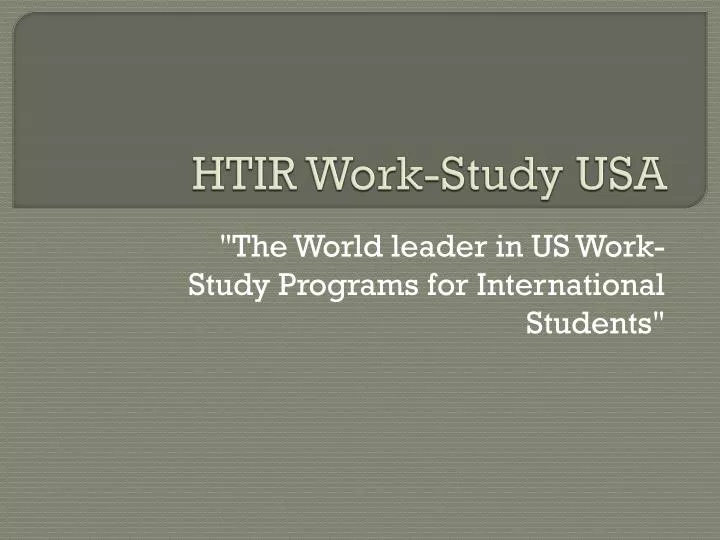 htir work study usa