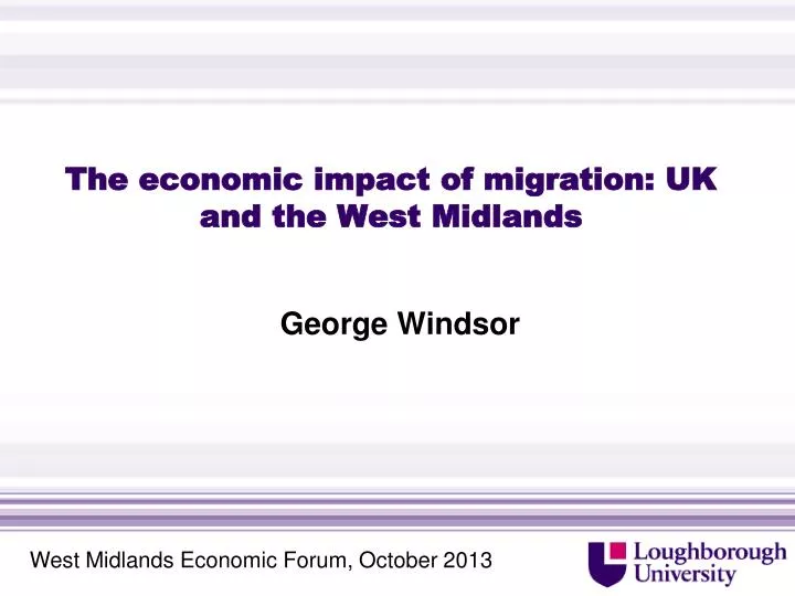 the economic impact of migration uk and the west midlands
