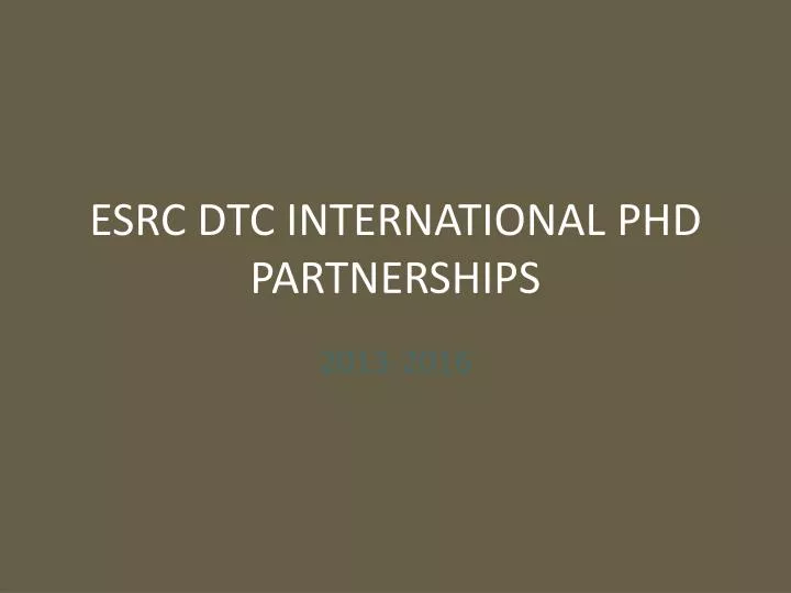esrc dtc international phd partnerships