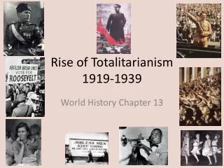 Rise of Totalitarianism 1919-1939