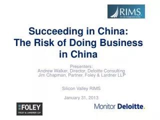 Succeeding in China: The Risk of Doing Business in China